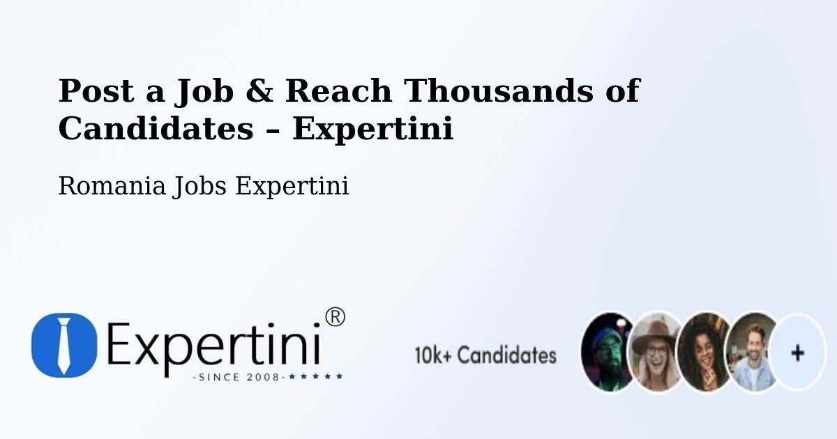 Post a Job in Seaca – Hire the Right Talent - Seaca, Romania Jobs Expertini