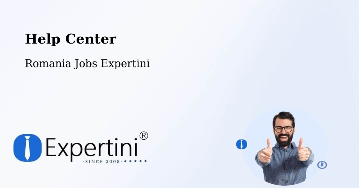 Help Center – Seaca - Romania Jobs Expertini