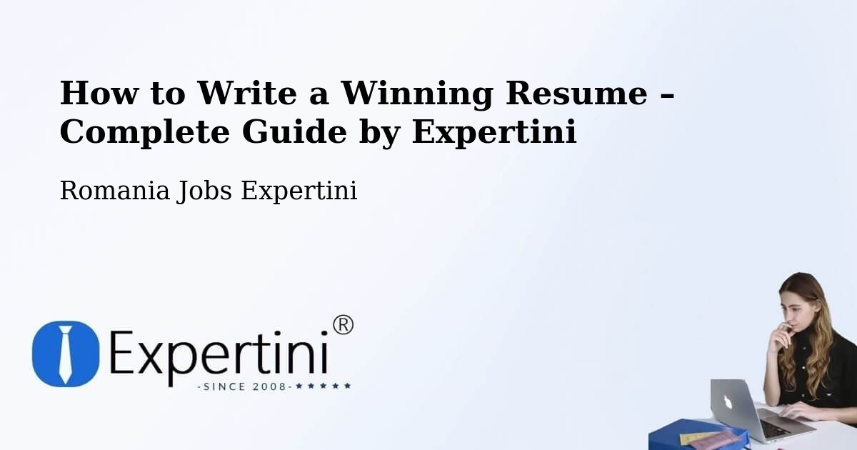 Resume Writing Guide for Job Seekers – Seaca - Seaca, Romania Jobs Expertini
